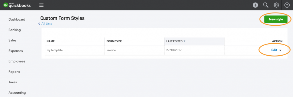 QuickBooks’ Custom form styles page, with the New style button and the Edit action