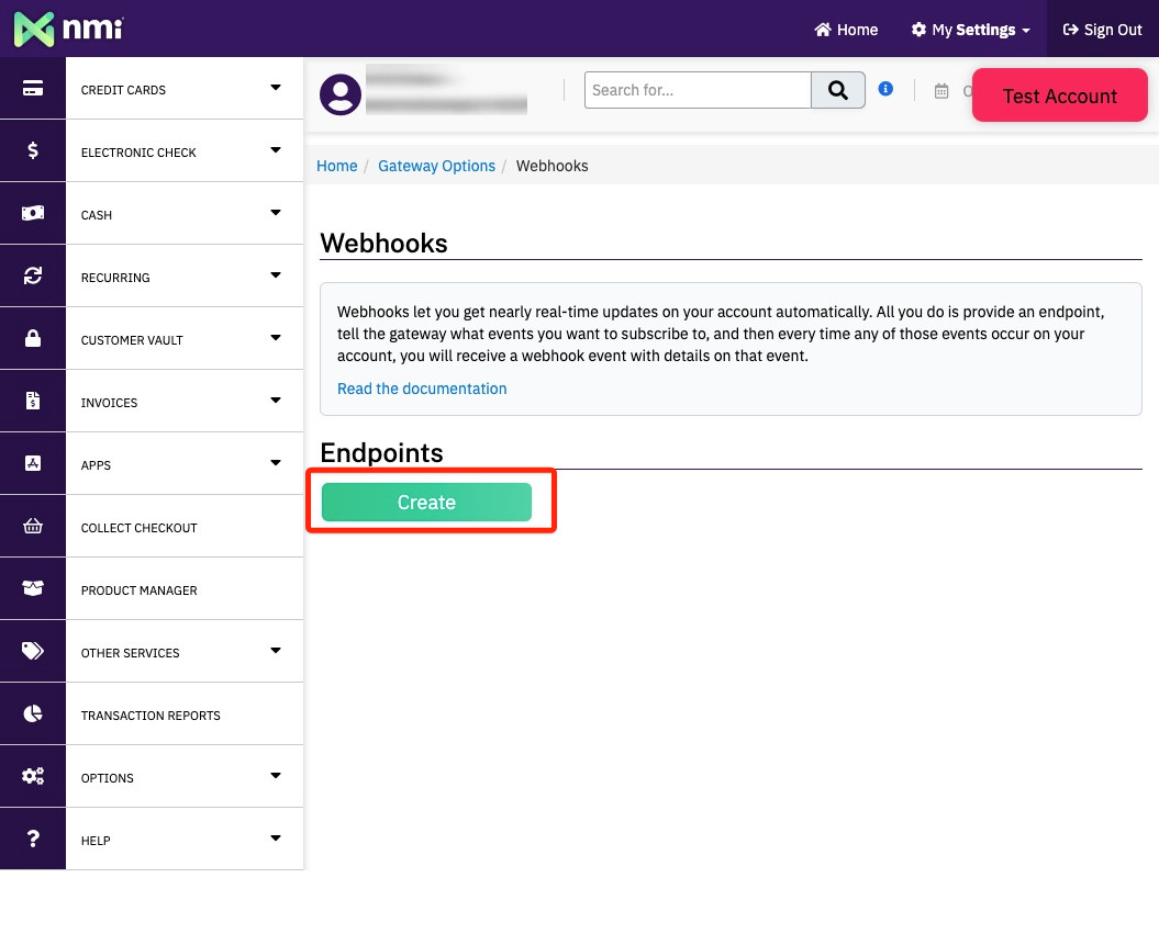 NMI Webhooks page with Create highlighted
