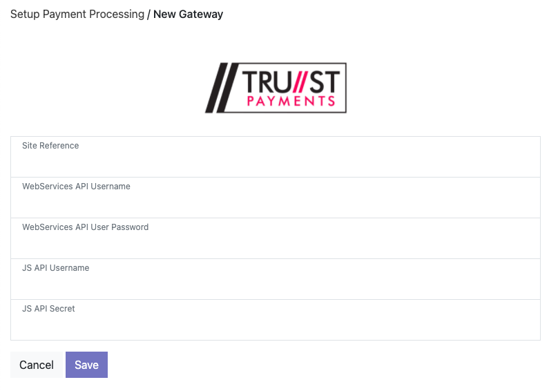 New Gateway setup form for Trust Payments