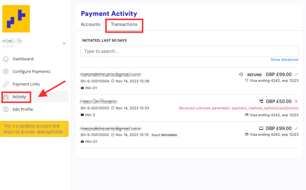 The Transactions tab, listing a refund, a declined payment and a fully refunded payment