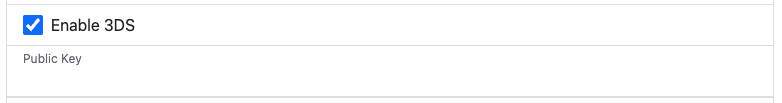 Enable 3DS checkbox with Public Key field